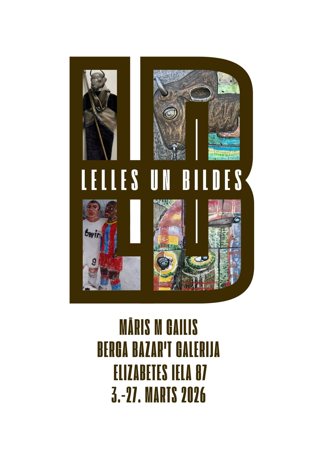 Maris M Gaili latest solo exhibition "Dolls and Pictures"